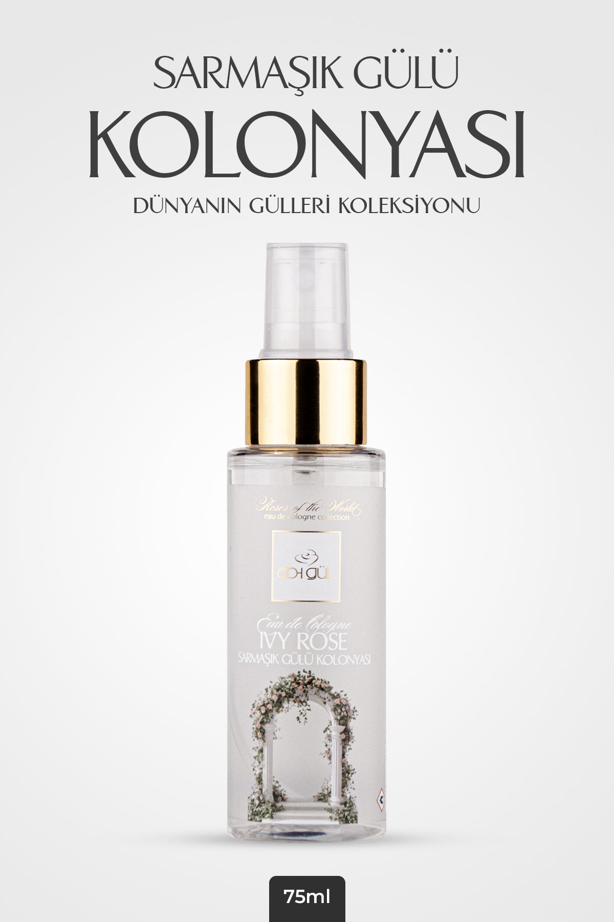 Sarmaşık Gülü Kolonyası 75 ML Sprey | Ivy Rose Eau De Cologne - World of Roses